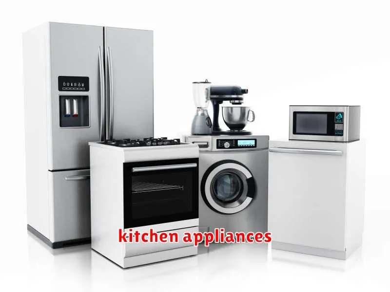 kitchen appliances